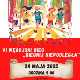 Serdecznie zapraszamy na Węgojski Bieg ,,Biegnij Niepodległa’’