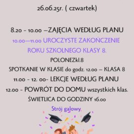 Zakończenie roku szkolnego klasa VIII