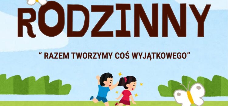 Festyn rodzinny Festyn rodzinny